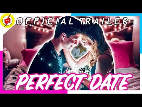 Netflix | The Perfect Date 2019 | Official Trailer |  HD