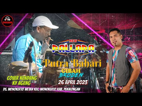 GIBAH - BRODIN - NEW PALLAPA LIVE PUTRA BAHARI WONOKERTO WETAN PEKALONGAN