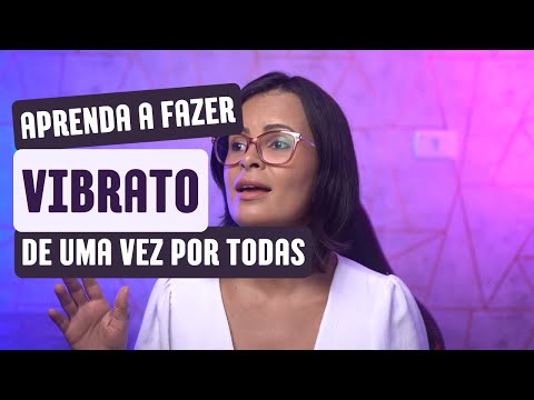 LEARN HOW TO DO VIBRATO ONCE AND FOR ALL