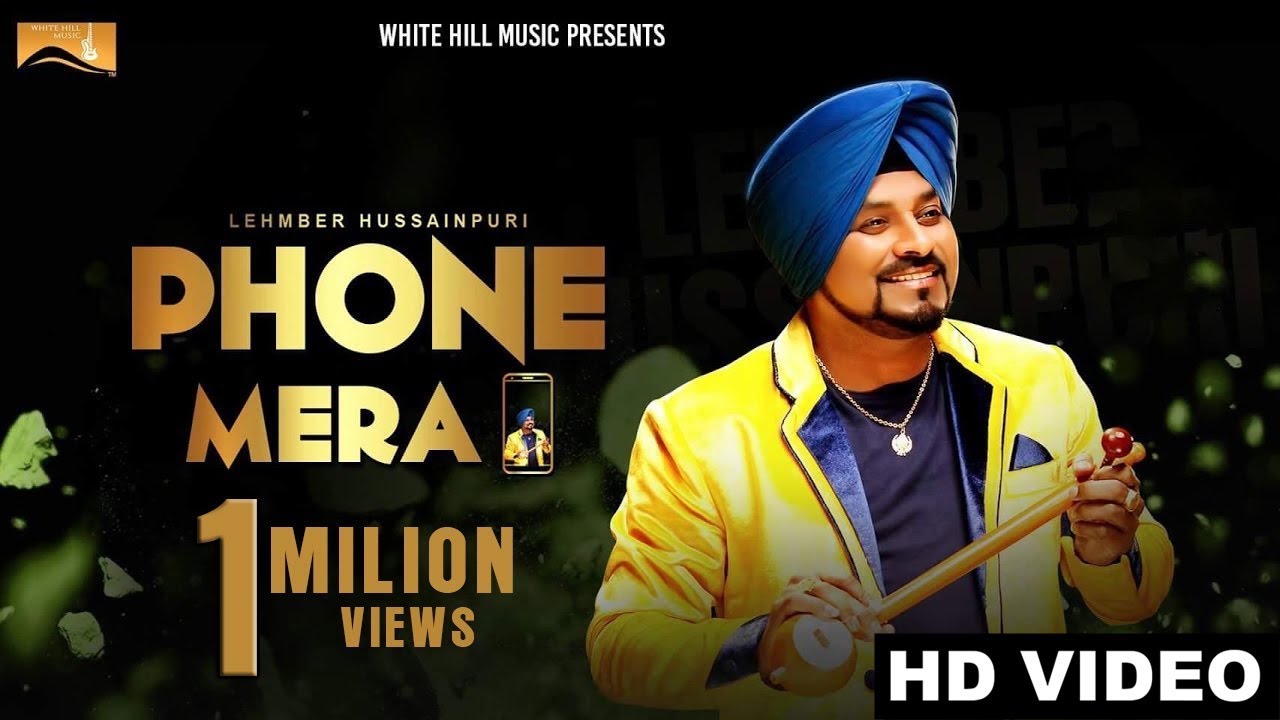 Phone Mera (Title) Lyrics  | Phone Mera | Lehmber Hussainpuri | Lehmber Hussainpuri | Binder Nawepindia, Jeeti (UK)