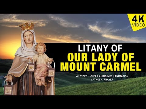 LITANY TO OUR LADY OF MOUNT CARMEL