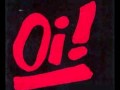 Escucha el Oi!-Non servium 