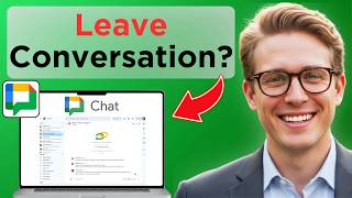 How To Leave a Conversation in Google Chat (Easy Guide)