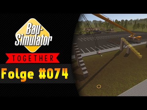 FC Bayern Munich is coming | CONSTRUCTION SIMULATOR 2015 Together #074 ★ Let's Play Construction ...