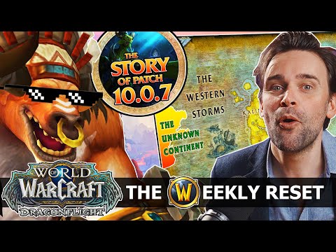 Azeroth's New WESTERN CONTINENT & Baine is Awesome Again! 10.0.7 Story Special | The Weekly Reset