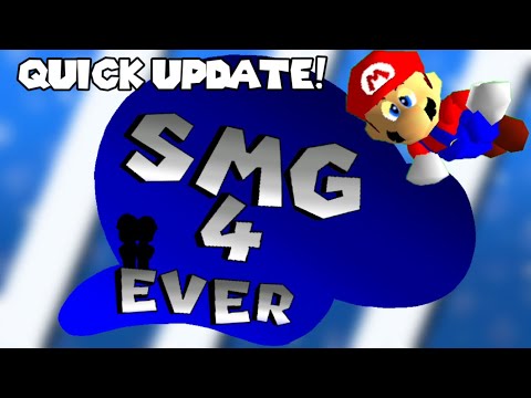SMG4EVER: Quick Update! 