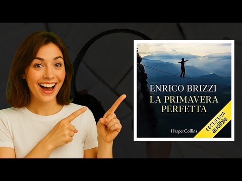 La primavera perfetta di Enrico Brizzi: audiolibro emozionante e ironico 🌸🎧
