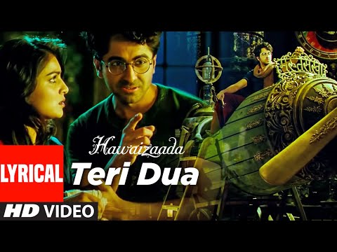 Teri Dua (Lyrical) — watch video