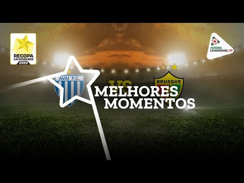 Melhores Momentos: Avaí x Brusque - Recopa Catarinense 2020