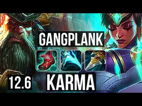 GANGPLANK vs KARMA (TOP) (DEFEAT) | 4.0M mastery, 8 solo kills, 1100+ games | EUW Master | 12.6