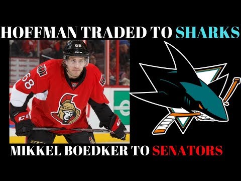 NHLトレードトーク2018 - セネターズがマイク・ホフマンをシャークスにトレード (NHL Trade Talk 2018 - Senators Trade Mike Hoffman to Sharks)