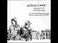 Jeffrey Lewis - No LSD Tonight 