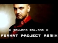 Soner Sarıkabadayı - Sallana Sallana (Ferhat Project ...