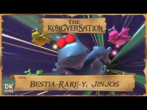 The Kongversation 1006 - Bestia-Rare-y: Jinjos
