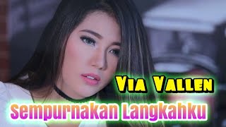 Download lagu Via Vallen - Sempurnakan Langkahku Ost Cinta Asyifa mp3 Download lagu Via Vallen - Sempurnakan Langkahku Ost Cinta Asyifa mp3