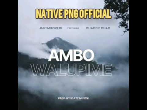 Ambo Walupime🎶 (2023) - Jnr Imbokeri X Chaddy Chad (Statz Musik 2023)🇵🇬🎶😍👍