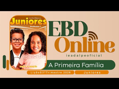 The First Family | Lesson 3 Juniors | Online Sunday School 1st Quarter 2026.