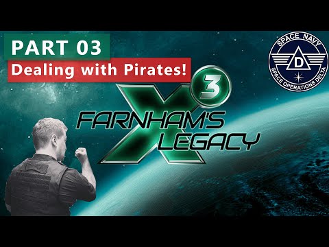 First Time X3 - Pirates Fighting And Story Missions - X3: Farnham's Legacy - Captain Collins