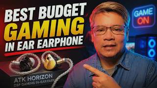Is This the Best Budget Gaming Earphone? | ATK Horizon DSP Review