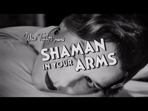 SHAMAN IN YOUR ARMS