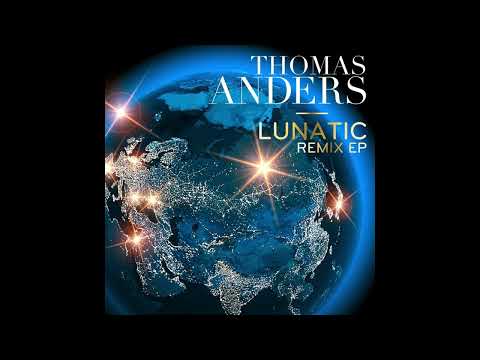 Thomas Anders - Lunatic (TDHDriver Remix) [Euro-Disco]
