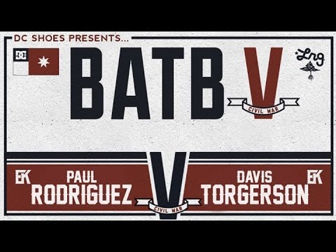 Paul Rodriguez Vs Davis Torgerson: BATB5 - Round 1