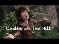 HTTYD gang ~ Castle on the hill (special +1k followers on Tumblr) (reupload) HTTYD gang ~ Castle on the hill (special +1k followers on Tumblr) (reupload)