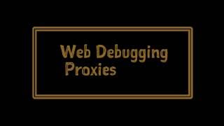 Download the video "Debugging HTTP(S) calls with Web Debugging Proxies"