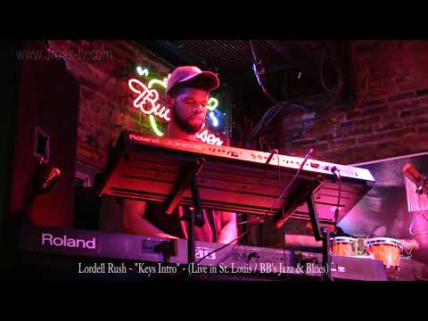 James Ross @ Lordell Rush - "Keys Intro" - www.Jross-tv.com (St. Louis)