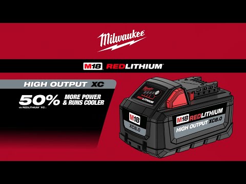 Milwaukee® M18™ REDLITHIUM™ HIGH OUTPUT™ XC Batteries