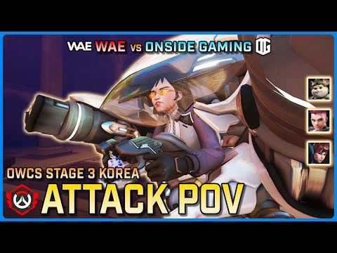 [ Attack ] Player of the Match | WAE vs ONSIDE Gaming | OWCS KOR Stage 3