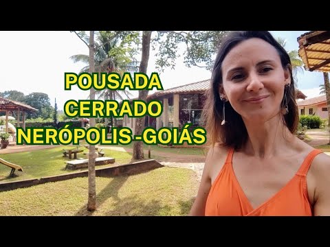 POUSADA CERRADO EM NERÓPOLIS GOIÁS 