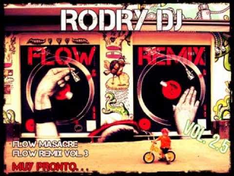 Master Joe- Que No Pare El Bailoteo - ( Rodry Dj) FLOWREMIX