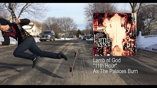 Doing the Riffs Episode 29 (Lamb of God - 11th Hour)