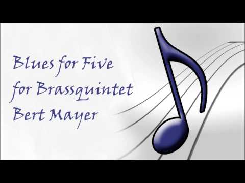 Blues for Five - Bert Mayer
