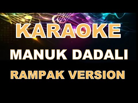 MANUK DADALI KARAOKE