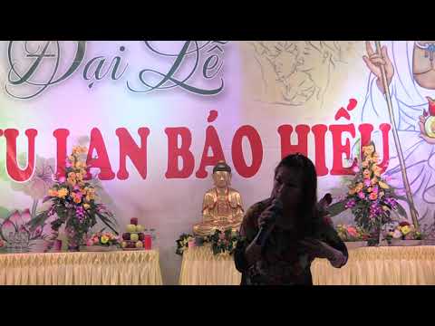 GIỌNG CA HỒ NGỌC NGA TẠI CHÙA PHÚC LÂM TRONG MÙA VU LAN 2019