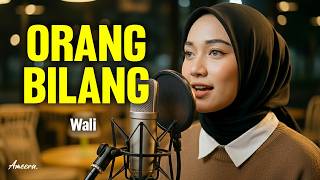 Download lagu WALI - ORANG BILANG | Reggae Cover by Ameera mp3