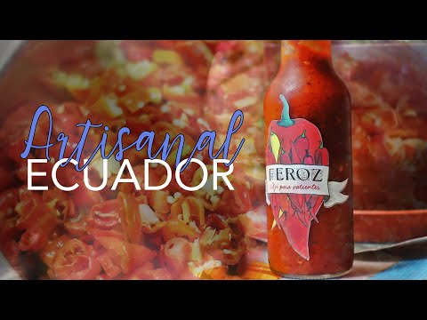 Making Fermented Hot Sauce in Ecuador - Artisanal Ecuador