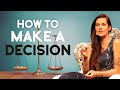 A Decision Exercise that will Help You To Make the Right Decision For Yourself in Any Situation
