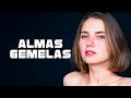 Almas gemelas | Parte 2 | Películas completas en Español Latino