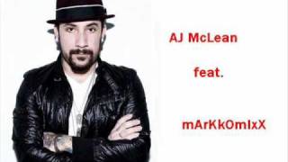 AJ McLean - Teenage Wildlife [mArKkOmIxX Remix Edit]