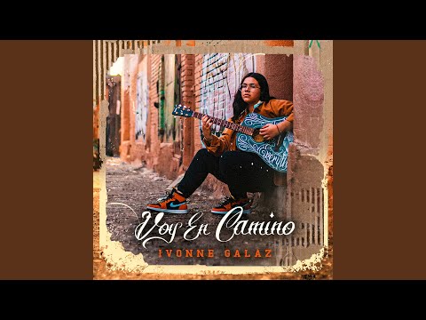 Voy En Camino
