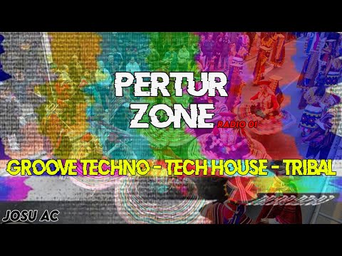Best Tech House, Groove House, Tribal Mix 2020 | Pertur Radio 01