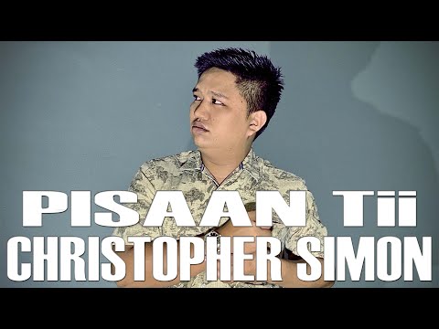 Pisaan Tii - Christopher Simon [Lyric Video]