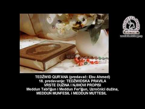 Tedžwid 18. predavanje - Ebu Ahmed