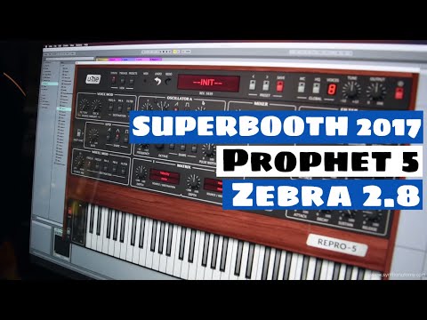 SUPERBOOTH 2017: U-he REPRO-5 & Zebra 2.8 Synthesizer Update | SYNTH ANATOMY