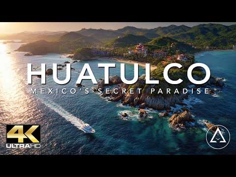 HUATULCO - MEXICO IN 4K DRONE FOOTAGE (ULTRA HD) - Oaxaca Paradise Landscapes UHD
