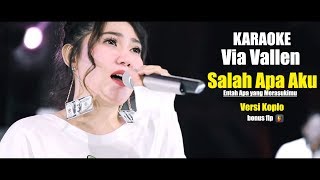 Download lagu Karaoke SALAH APA AKU - Versi Via Vallen Koplo Gagak   FLP mp3 Download lagu Karaoke SALAH APA AKU - Versi Via Vallen Koplo Gagak   FLP mp3