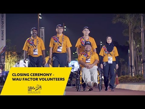 KL2017 SEA Games Closing Ceremony - WAU Factor Volunteers